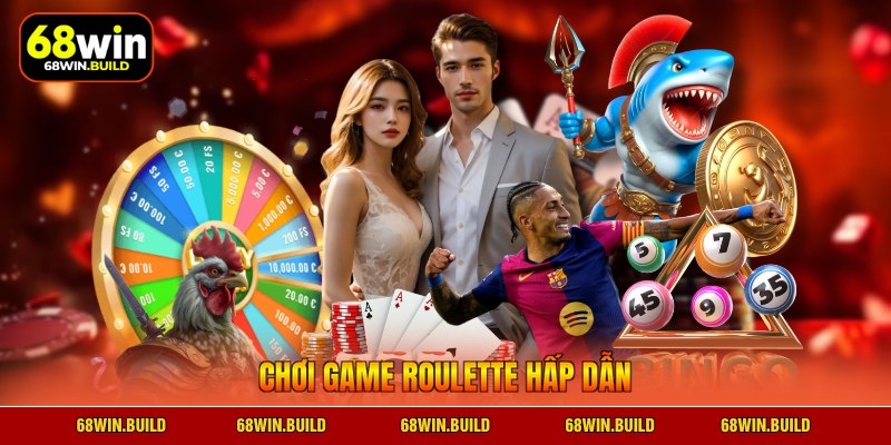 Chơi game roulette hấp dẫn Chơi game roulette hấp dẫn