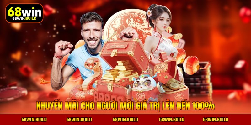 Khuyến mãi cho người mới giá trị lên đến 100% Khuyến mãi cho người mới giá trị lên đến 100%