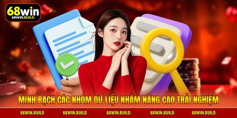 Minh bạch các nhóm dữ liệu nhằm nâng cao trải nghiệm Minh bạch các nhóm dữ liệu nhằm nâng cao trải nghiệm