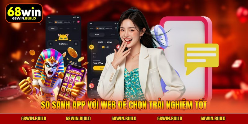 So sánh app với web để chọn trải nghiệm tốt So sánh app với web để chọn trải nghiệm tốt